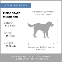 Load image into Gallery viewer, Medium Double Dog Kennel Austin
