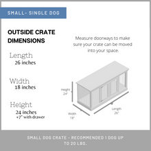 Load image into Gallery viewer, Small dog kennel furniture in austin
