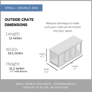 Custom small double dog crate Austin